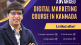 Advanced Digital Marketing Course in Kannada