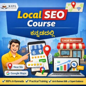Local SEO Course in Kannada – Complete Training by KIPL Academy